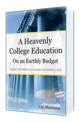 A Heavenly College Education on an Earthly Budget
